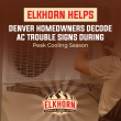 Elkhorn Helps Denver Homeowners Decode AC Trouble Signs During Peak Cooling Season
