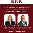RRB Partners Stephanie Blum and Stephen Raucher Named Among Los Angeles’ Leading Litigators & Trial Attorneys