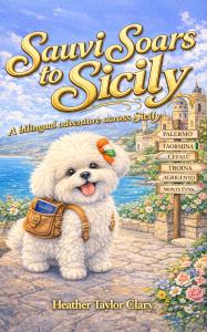 Young readers are invited to embark on a joyful cultural journey with the release of Sauvi Soars to Sicily: A Bilingual Adventure Across Sicily by Heather Taylor Clary Sauvi Soars to Sicily: A Bilingual Adventure Across Sicily by Heather Taylor Clary. Available now from Spines