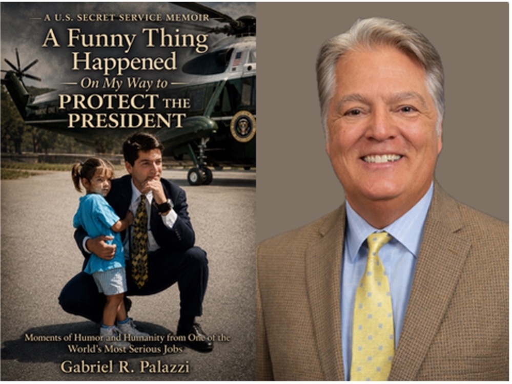 Gabriel R. Palazzi Releases Book About Humor and Challenges of Protecting Presidents While Working in the Secret Service