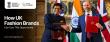 India - UK CETA Opens New Growth Opportunities for UK Fashion Brands