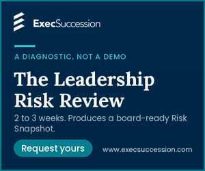 ExecSuccession Launches the First Leadership Risk Infrastructure Platform Built Exclusively for Boards