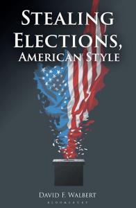 Stealing Elections, American Style