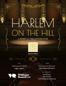 Today, Williams & Russell CDC released tickets to the public for Harlem on the Hill: A Night at the Cotton Club, the organization's inaugural gala, taking place Saturday, February 27, 2027, at the Portland Art Museum