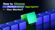 Upgaming Releases Practical Guide to Help Operators Choose the Right Game Aggregator