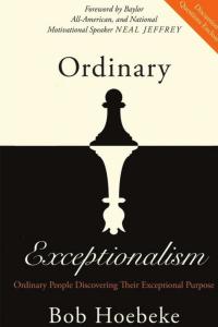 Ordinary Exceptionalism by Bob Hoebeke