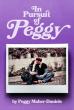 Press Release for in Pursuit of Peggy Brings Love Story of Fate, Memory, and Second Chances to Readers Everywhere