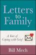 Letters To Family: A Year Of Coping With Grief Offers A Compassionate Reflection On Loss, Faith, And Healing