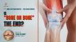 Patients Already on the Knee Replacement Waiting List Find Platelet-Rich Plasma Outperformed Cortisone and NSAIDS