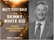 Barry Rondinella's Newly Released Memoir is an Inspiring Personal Manual on Leadership and Resilience