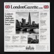 London’s Daily Newspaper Era Has Changed—LondonGazette.com Is Ready to Help Define What Comes Next