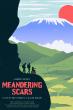 FREESTYLE DIGITAL MEDIA RELEASES POWERFULLY CAPTIVATING DOCUMENTARY “MEANDERING SCARS”