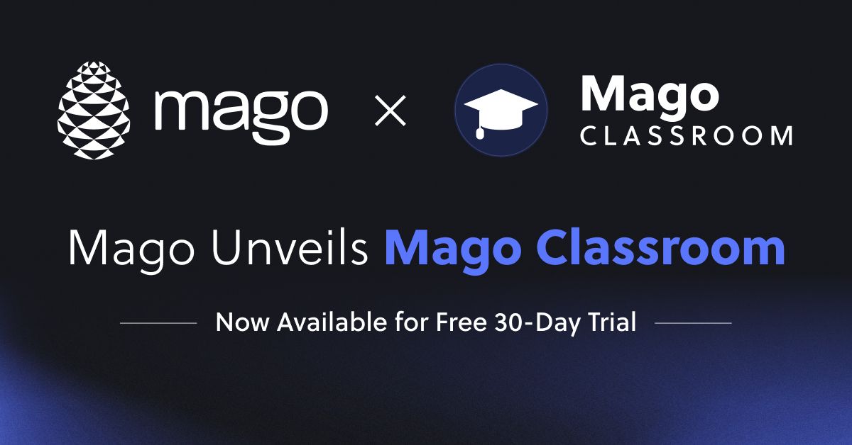 Mago Unveils Mago Classroom, Now Available for Free 30-Day Trial