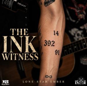 Lone Star Ember Releases “The Ink Witness” – A Soulful Tribute to Tattoo Artists and the Silent Battles of Addiction Recovery The Ink Witness by Lone Star Ember 🎶
