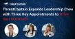 ThreatCaptain Expands Leadership Crew with Three Key Appointments to Drive Gen IV Growth