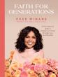 CeCe Winans Invites Readers to Strengthen Generational Connections with New Devotional Faith For Generations
