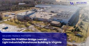 Wilshire Finance Partners Closes Virginia Warehouse Bridge Loan