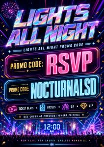 Lights all night promo code is rsvp 20 off