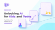 Unlocking AI for Kids and Teens: k-ID Reveals Global Policy Engine that Powers Age-Adaptive AI Harnesses