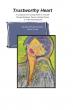 Trustworthy Heart Offers a Compassionate Guide for Healing Religious Trauma and Rebuilding Self Trust