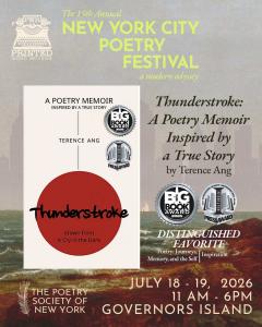 A poetry memoir "Thunderstroke: A Poetry Memoir Inspired by a True Story" by Terence Ang at the 15th Annual New York City Poetry Festival
