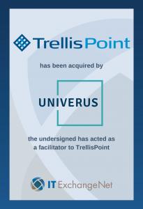 TrellisPoint acquired by Univerus transaction tombstone