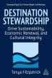 Award-Winning Journalist Tonya Fitzpatrick Offers Five Ways Destinations Can Respond to Overtourism