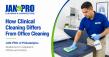 JAN-PRO of Philadelphia Releases Guidance on How Clinical Cleaning Differs From Office Cleaning