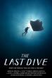 SAN DIEGO PREMIERE OF 'THE LAST DIVE' UNITES OCEAN, VETERAN AND WELLNESS COMMUNITIES AT THE BALBOA THEATRE AUGUST 19