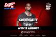 Offset Set for Exclusive Live Performance at Sugar Club Phuket on 12 August