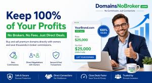 domains no broker Why Domain Owners Are Moving Away from High-Commission Marketplaces - 5