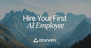 Atonom - Hire An AI Employee
