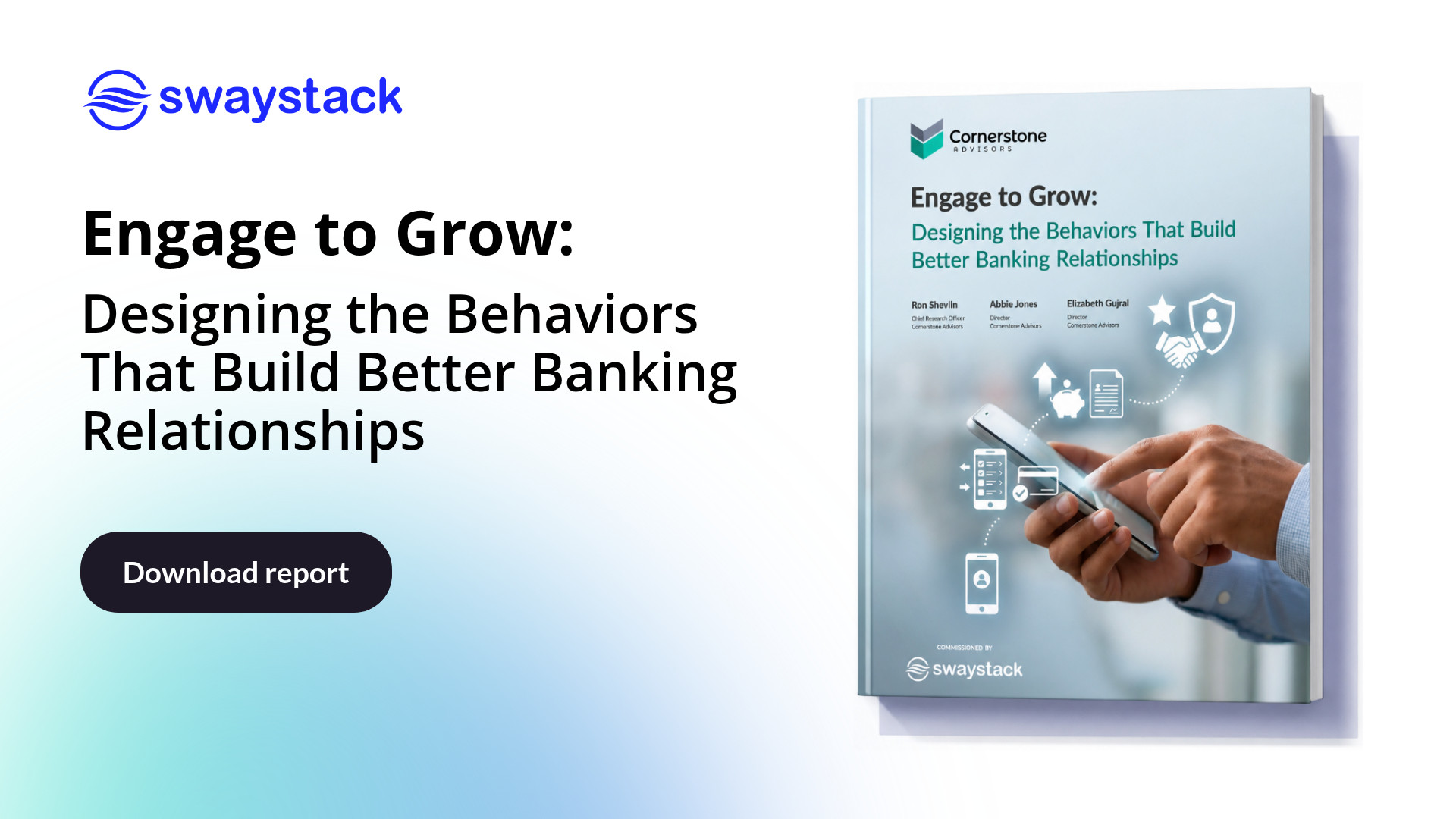 New Cornerstone Advisors Research, Commissioned by Swaystack, Examines the Bottom-Line Impact of Customer Engagement