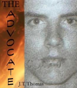The Advocate by J. T. Thomas