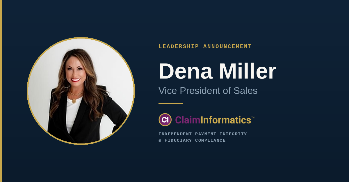 Dena Miller Joins ClaimInformatics to Expand Strategic Partnerships Across the Self-Funded Market