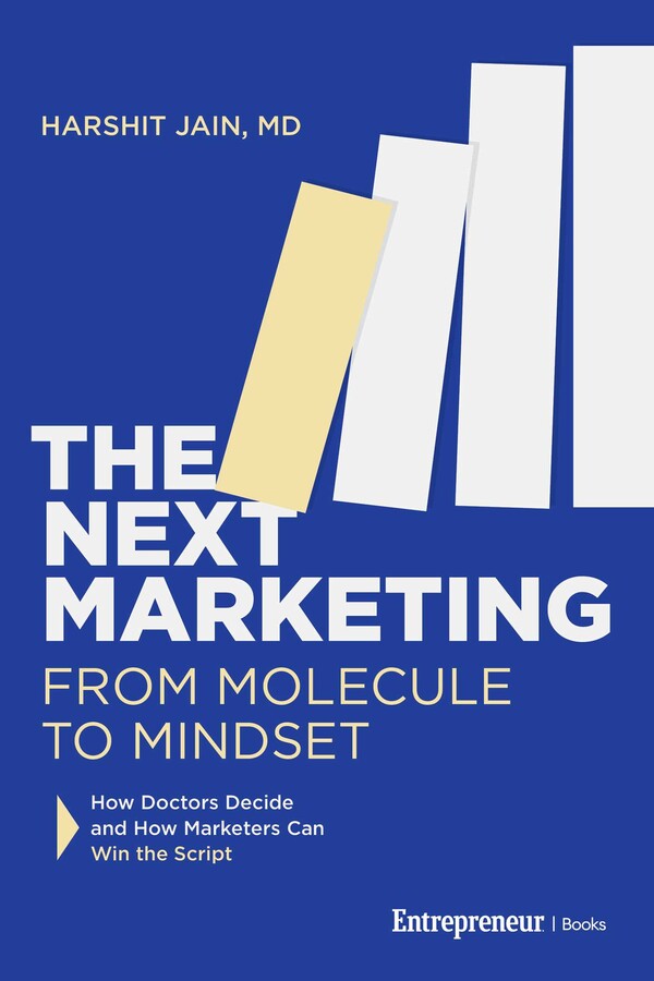 New Book ‘The Next Marketing’ Helps Healthcare Marketers Reach Physicians With Behavioral Science