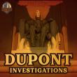 NOCTURNE HALL ANNOUNCES THE RETURN OF DUPONT INVESTIGATIONS SEASON 2: FLIGHT OF THE FALLEN