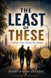 The Least of These Inspires Readers to Discover Christ Through Compassion for the Forgotten