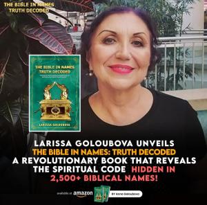 Larissa Goloubova with The Bible in Names