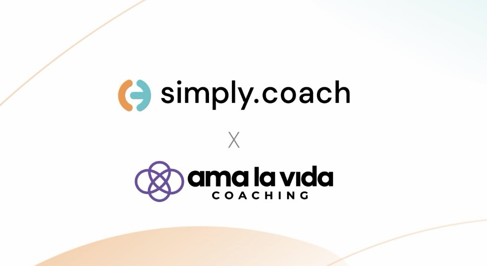 Simply.Coach Becomes the Operating Backbone for Ama La Vida’s Dual B2C and B2B Coaching Business