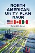Author Richard B. Alman Unveils Real Roadmap for Continental Integration in New Book: North American Unity Plan (NAUP)