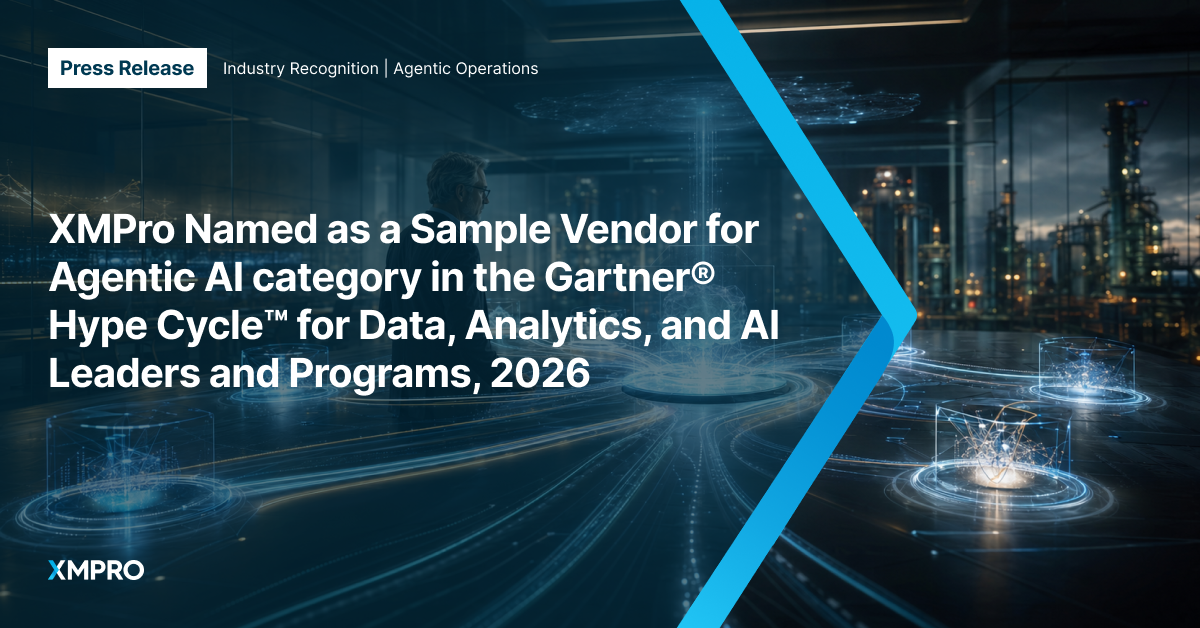 XMPro Named a Sample Vendor for Agentic AI in Gartner® Hype Cycle™ for Data, Analytics, and AI Leaders & Programs, 2026