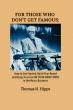Thomas H. Hipps Encourages Independent Artists With New Book, For Those Who Don't Get Famous