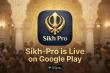 Sikh-Pro Live on Google Play Store: Free AI-Powered Daily Companion for the Global Sikh Diaspora Now Available Worldwide