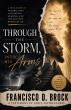 Through the Storm Into His Arms: A Testimony of God's Faithfulness Shares a Story of Redemption and Unwavering Faith