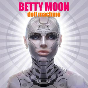 A photo of album art for the Betty Moon album Doll Machine