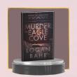 Logan Bahr’s ‘Murder in Eagle Cove’ Named August 2026 Book of the Month by OnlineBookClub CEO Scott Hughes 
