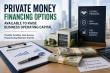 Private Money Financing Options Available to Raise Business Operating Capital