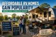 Affordable RV Homes Gain Popularity Among Cost-Conscious Buyers