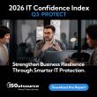 ISOutsource Releases 2026 IT Confidence Index: Q3 Protect Business Continuity, Reduce Exposure, and Build Resilience